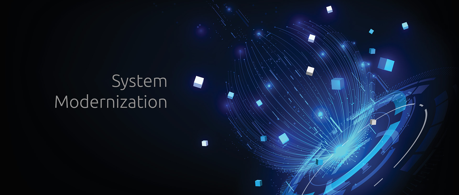 System Modernization